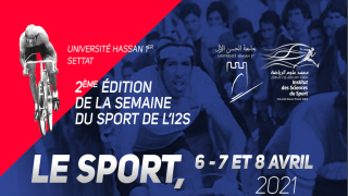 معهد علوم الرياضة ينظم النسخة الثانية من أسبوع الرياضة في موضوع الرياضة أداة عالمية للتنمية والاندماج الاجتماعي